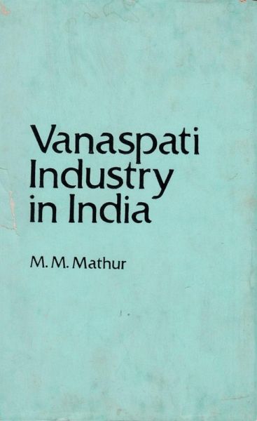 Vanaspati Industry in India (eBook, ePUB)
