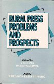 Rural Press Problems and Prospects: Proceedings of the seminars organised at Jaipur, Dhenkanal and Madras during 1994 (eBook, ePUB) Rural Press Problems and Prospects: Proceedings of the seminars organised at Jaipur, Dhenkanal and Madras during 1994 (eBook, ePUB)