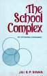 School Complex: An Unfinished... - Bild 1