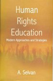 Human Rights Education: Modern Approaches and Strategies (eBook, ePUB) Human Rights Education: Modern Approaches and Strategies (eBook, ePUB)