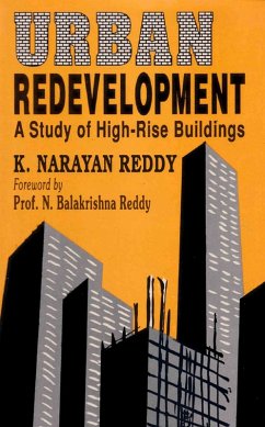 Urban Redevelopment: A Study of High-Rise Buildings (eBook, ePUB) - Reddy, K. Narayan