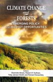Climate Change and Forests: Emerging Policy and Market Opportunities (eBook, ePUB)