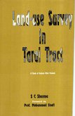 Land-Use Survey in Tarai Tract A Study of Eastern Uttar Pradesh (eBook, ePUB) Land-Use Survey in Tarai Tract A Study of Eastern Uttar Pradesh (eBook, ePUB)