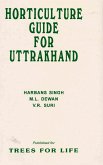 Horticulture Guide for Uttrakhand (eBook, ePUB) Horticulture Guide for Uttrakhand (eBook, ePUB)