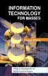 Information Technology for Masses: A... - Bild 1
