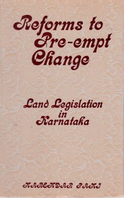 Reforms To Pre-Empt Change Land Legislation In Karnataka (eBook, ePUB) - Pani, Narendar