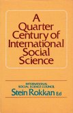 Quarter Century Of International Social Science Papers And Reports On Developments 1952-1977 (eBook, ePUB)