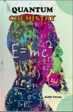 Quantum Chemistry (eBook, ePUB) - Verma, Sahil