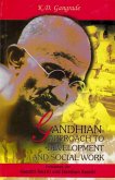 Gandhian Approach to Development and Social Work (eBook, ePUB) Gandhian Approach to Development and Social Work (eBook, ePUB)