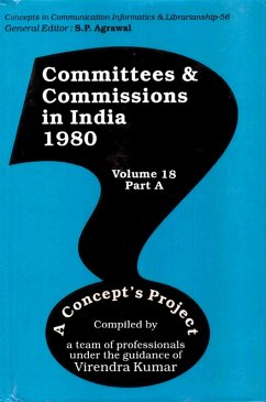 Committees and Commissions in India 1980 Part-A: A Concept's Project (Concepts in Communication Informatics and Librarianship-56) (eBook, ePUB) - Kumar, Virendra