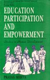 Education, Participation And Empowerment Studies In Human Development (eBook, ePUB) Education, Participation And Empowerment Studies In Human Development (eBook, ePUB)