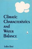 Climatic Characteristics and Water Balance (A Study of Uttar Pradesh) (eBook, ePUB) Climatic Characteristics and Water Balance (A Study of Uttar Pradesh) (eBook, ePUB)