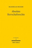 Absolute Herrschaftsrechte (eBook, PDF)