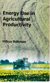 Energy Use In Agricultural Productivity (eBook, ePUB)