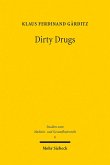 Dirty Drugs (eBook, PDF)