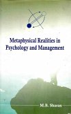 Metaphysical Realities in Psychology and Management: A Sacred Path to Intuitive Awareness (eBook, ePUB)