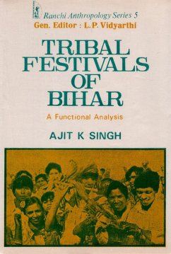 Tribal Festivals of Bihar: A Functional Analysis (eBook, ePUB) Cover Tribal Festivals of Bihar: A Functional Analysis (eBook, ePUB)