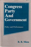 Congress Party and Government Policy and Performance (eBook, ePUB) Congress Party and Government Policy and Performance (eBook, ePUB)