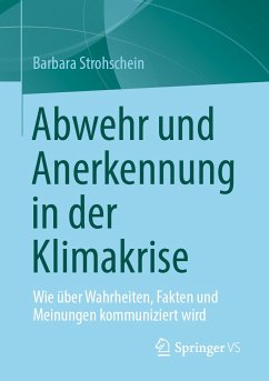 Abwehr und Anerkennung in der Klimakrise (eBook, PDF) - Strohschein, Barbara