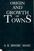 Origin and Growth of Towns (eBook, ePUB) Origin and Growth of Towns (eBook, ePUB)
