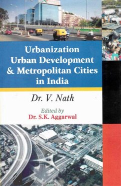 Cover Urbanization, Urban Development and Metropolitan Cities in India (eBook, ePUB)