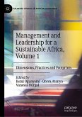 Management and Leadership for a Sustainable Africa, Volume 1 (eBook, PDF)