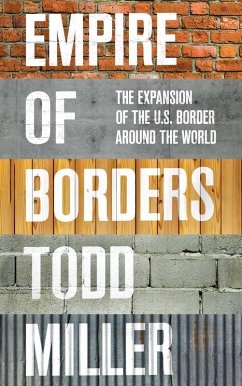 Empire of Borders (eBook, ePUB) - Miller, Todd