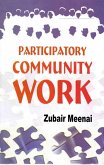 Participatory Community Work (eBook, ePUB) Participatory Community Work (eBook, ePUB)
