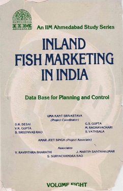 Inland Fish Marketing In India (Data Base For Planning And Control) (eBook, ePUB) - Srivastava, Uma Kant; Rao, ryachandra Suryachandra; Santhakumar, J. Martin; Desai, D. K.; Gupta, G. S.; Gupta, V. K.; Raghavachari, M.; Rao, eenivas Sreenivas; Vathsala, S.; Singh, Amar Jeet; Bharati, V. Ravinthra