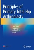 Principles of Primary Total Hip Arthroplasty (eBook, PDF)