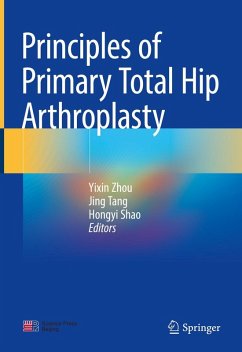 Principles of Primary Total Hip Arthroplasty (eBook, PDF)