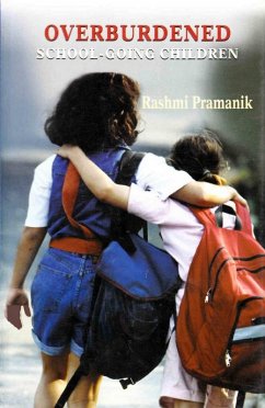 Overburdened School-Going Children (eBook, ePUB) Cover Overburdened School-Going Children (eBook, ePUB)