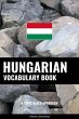 Hungarian Vocabulary Book (eBook, ePUB) - Bild 1