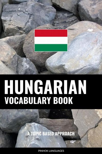 Hungarian Vocabulary Book (eBook, ePUB)