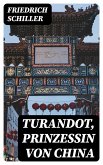 Turandot, Prinzessin von China (eBook, ePUB)