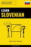 Learn Slovenian - Quick / Easy / Efficient (eBook, ePUB)