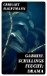 Gabriel Schillings Flucht: Drama... - Bild 1