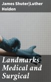 Landmarks Medical and Surgical (eBook, ePUB)