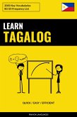 Learn Tagalog - Quick / Easy / Efficient (eBook, ePUB) Learn Tagalog - Quick / Easy / Efficient (eBook, ePUB)