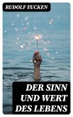 Der Sinn und Wert des Lebens (eBook, ePUB)