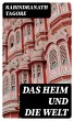 Das Heim und die Welt (eBook, ePUB) - Bild 1
