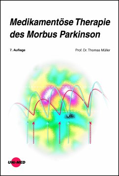 Medikamentöse Therapie des Morbus Parkinson (eBook, PDF) - Müller, Thomas