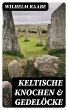 Keltische Knochen & Gedelöcke (eBook,... - Bild 1