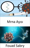 mRNA Aşısı (eBook, ePUB)