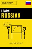 Learn Russian - Quick / Easy / Efficient (eBook, ePUB)