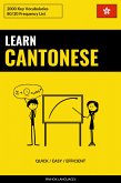 Learn Cantonese - Quick / Easy / Efficient (eBook, ePUB)