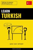 Learn Turkish - Quick / Easy / Efficient (eBook, ePUB)