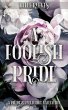 A Foolish Pride: A Pride and Prejudice... - Bild 1