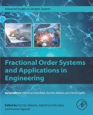 Fractional Order Systems and Applications in Engineering (eBook, ePUB)