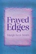 Frayed Edges (eBook, ePUB) - Bild 1